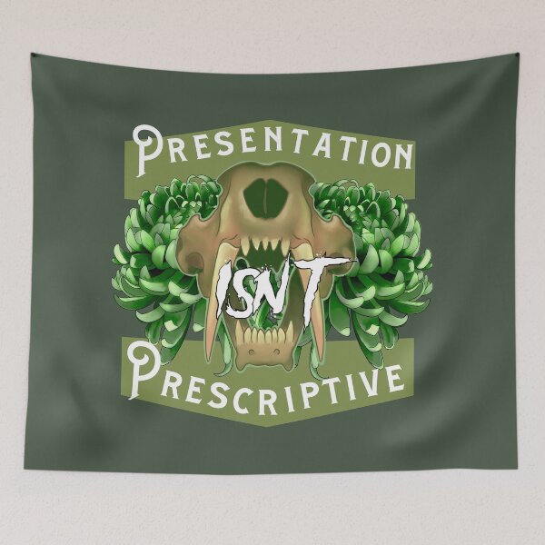 Item preview, Presentation isn’t Prescriptive  designed and sold by TK-Moriartist.