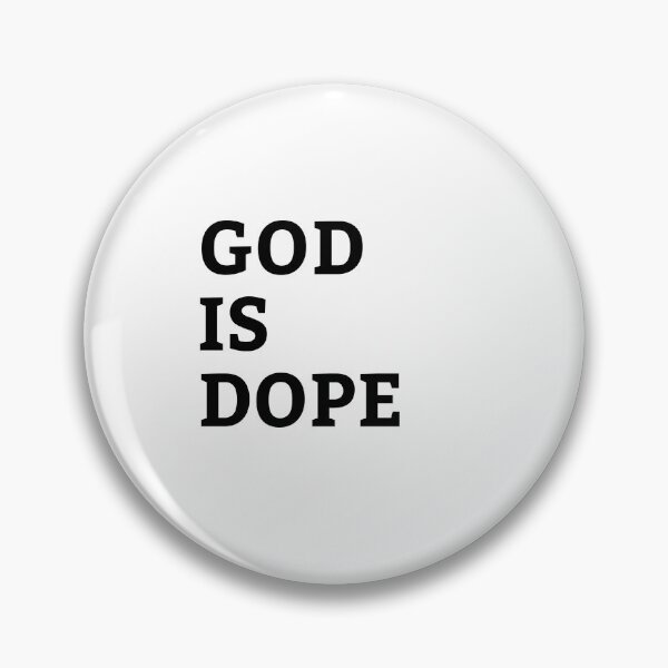 Item preview, God is dope designed and sold by KeleCo.