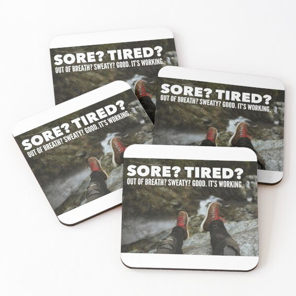 Item preview, Sore? Tired? Out of breath? Sweaty? Good. It's Working designed and sold by MrCsStores.