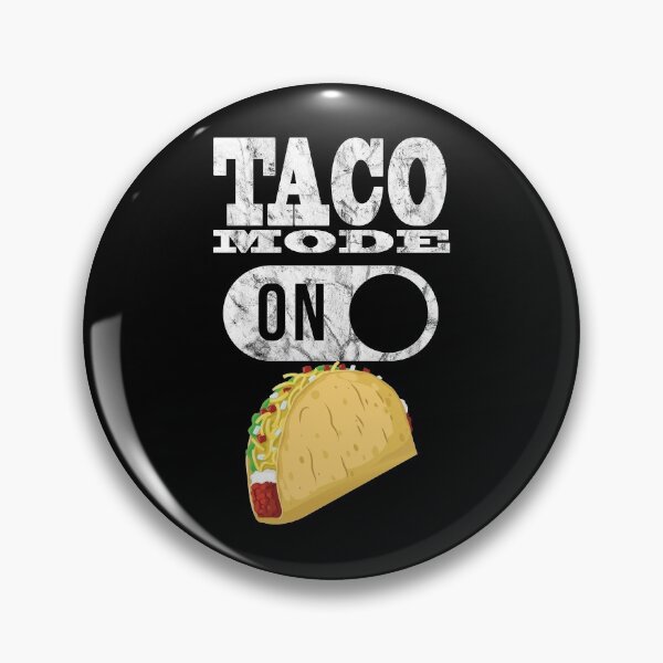 Item preview, Taco mode on designed and sold by titanosdesign.