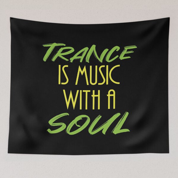 Item preview, Trance is music with a soul - Cool house DJ music designed and sold by PrintPress.