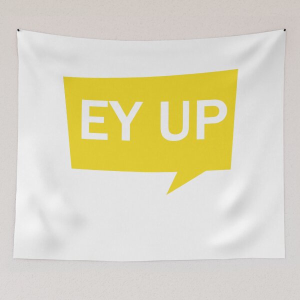 Item preview, Ey up - Simple Text design designed and sold by YOUR SHOP.