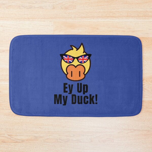 Item preview, Ey Up Me Duck designed and sold by ModkMerch.