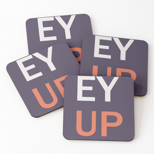 Item preview, Ey up - Simple Text design designed and sold by YOUR SHOP.