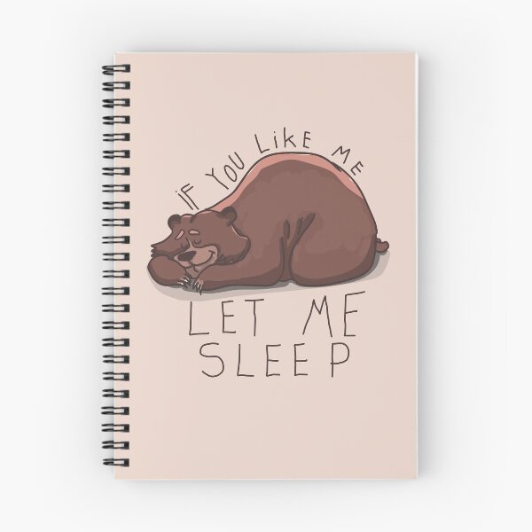Item preview, Let Me Sleep Bear Cute Cozy Comfy Sleeping Quote designed and sold by sillyquestions.