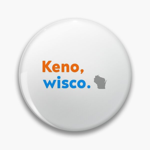 Item preview, Keno, Wisco (Kenosha, Wisconsin) designed and sold by Latrell Jennings.