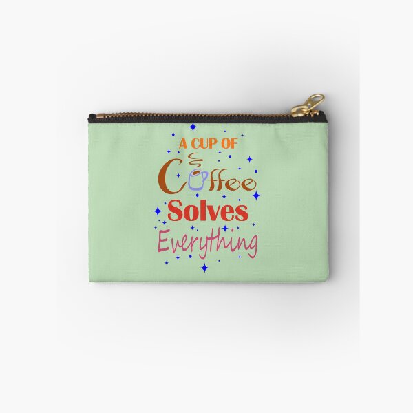 Item preview, A Cup of Coffee Solves Everything designed and sold by denip.