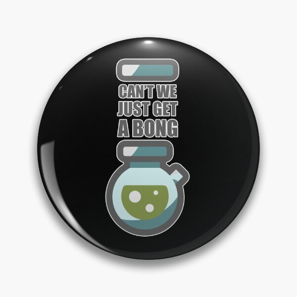Item preview, Funny Smoker, Cant' We Just Get A Bong? Smoking Pot Stoner Gift designed and sold by TTFMerch.
