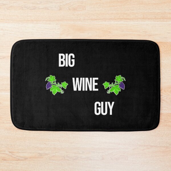Item preview, Big Wine Guy - 4 designed and sold by 2Girls1Shirt.