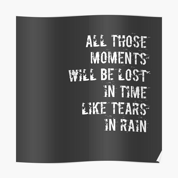 Tears in Rain Poster