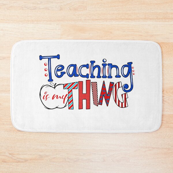 Item preview, Teaching Is My Thing  designed and sold by AlisonWalsh24.