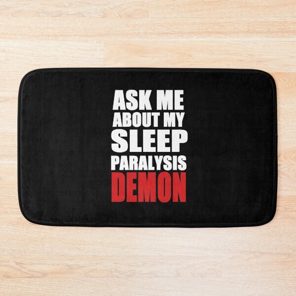 Item preview, Ask Me About my Sleep Paralysis Demon designed and sold by zareworks.