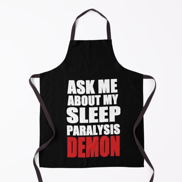 Item preview, Ask Me About my Sleep Paralysis Demon designed and sold by zareworks.