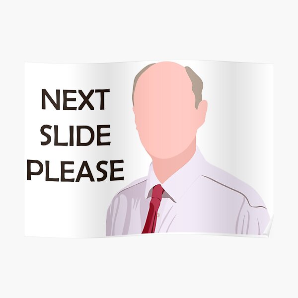 "Next Slide Please, Chris Whitty" Poster by Rohit Redbubble