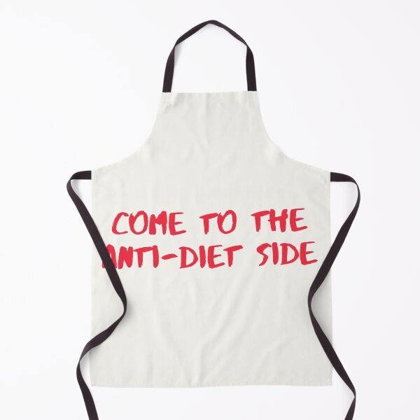 Item preview, Come to The Anti-Diet Side designed and sold by KeleCo.