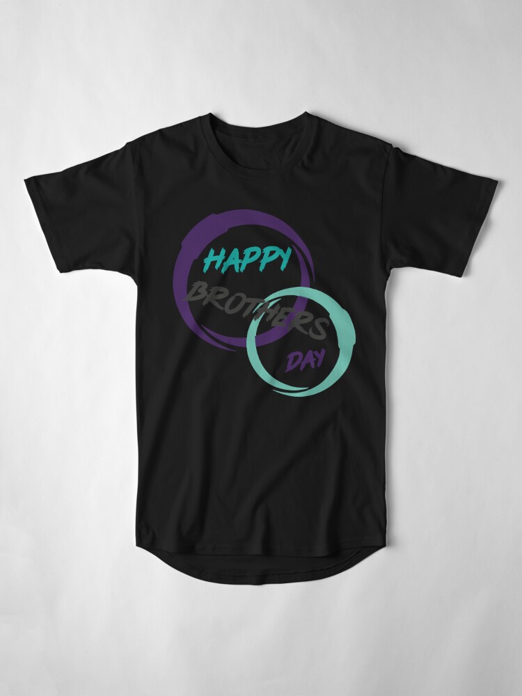 Disover Brotherhood Happy Brother's Day T-Shirt