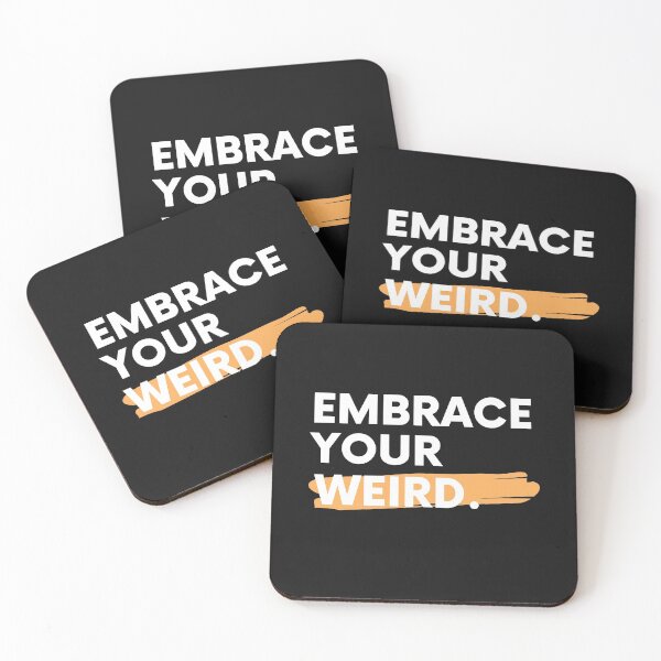 Item preview, Embrace Your Weird designed and sold by WholesumArt.