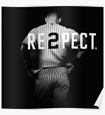 Respect Derek Jeter Re2pect Poster