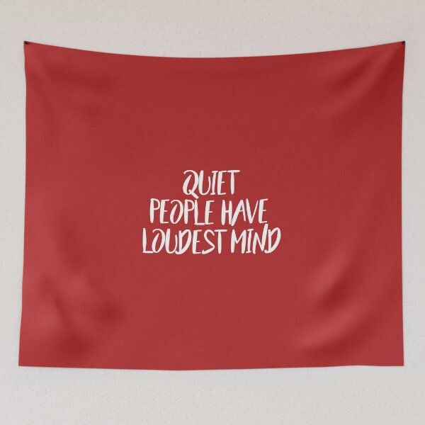 Item preview, Quiet people have loudest mind designed and sold by Euc lid.