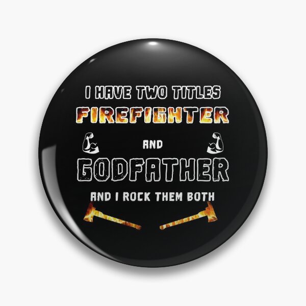 Item preview, Godfather and firefighter designed and sold by titanosdesign.
