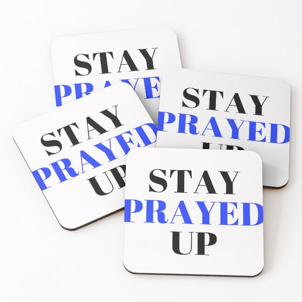 Item preview, Stay Prayed Up designed and sold by KeleCo.