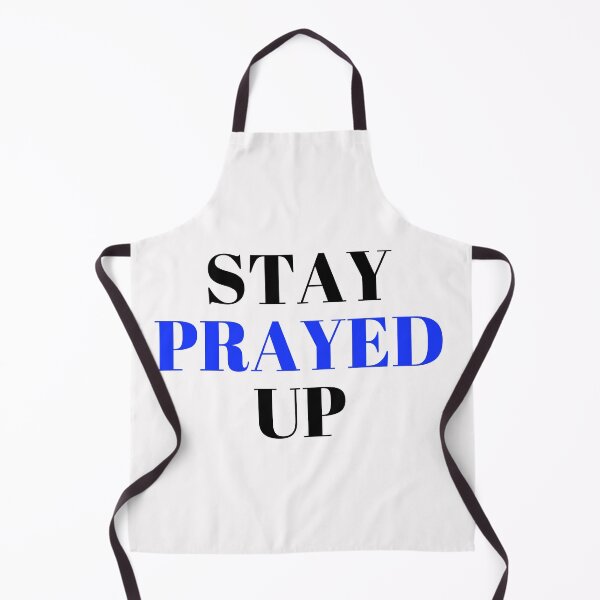 Item preview, Stay Prayed Up designed and sold by KeleCo.