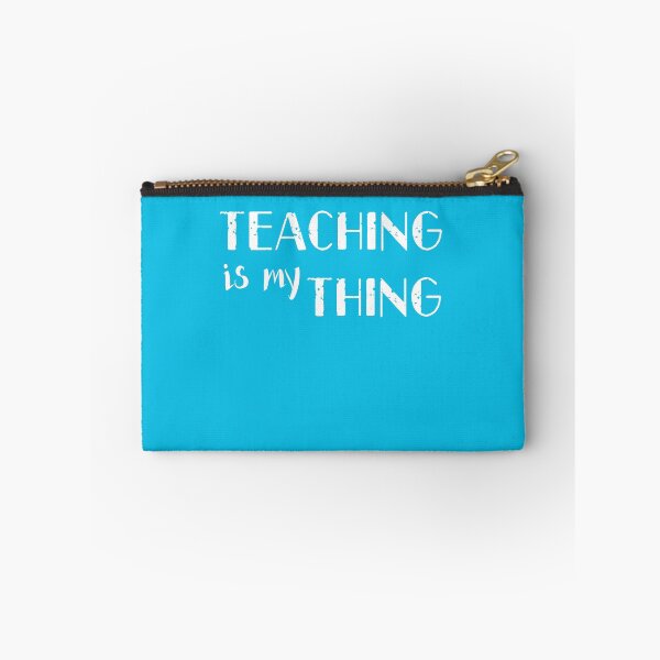 Item preview, teaching is my thing designed and sold by Archaqiy.