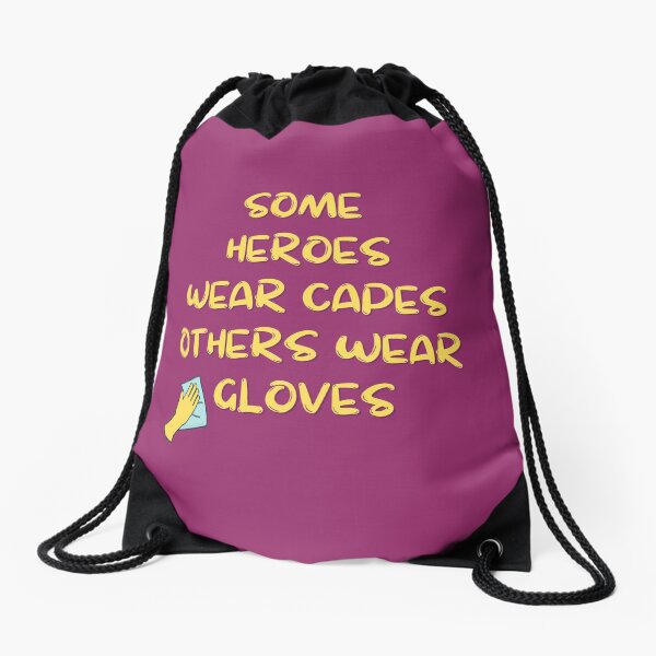 Item preview, A Heroes Gloves Inspirational Housekeeping Humor designed and sold by SavvyCleaner.