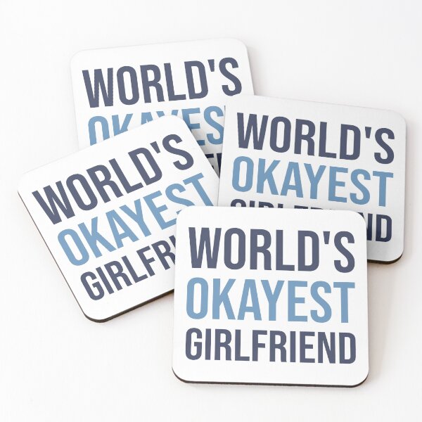Item preview, World's Okayest Girlfriend designed and sold by Bojkiw.