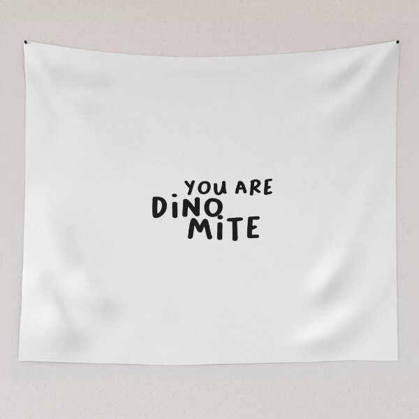 Item preview, you are dino mite designed and sold by periadt.