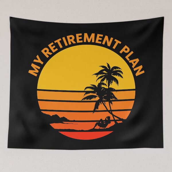 Item preview, My Retirement Plan - Tropical Island Beach Retired Planning to Retire designed and sold by Marc Scott-Parkin.