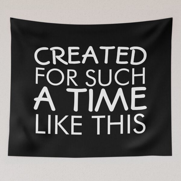 Item preview, Created For Such A Time As This designed and sold by Gmaish.