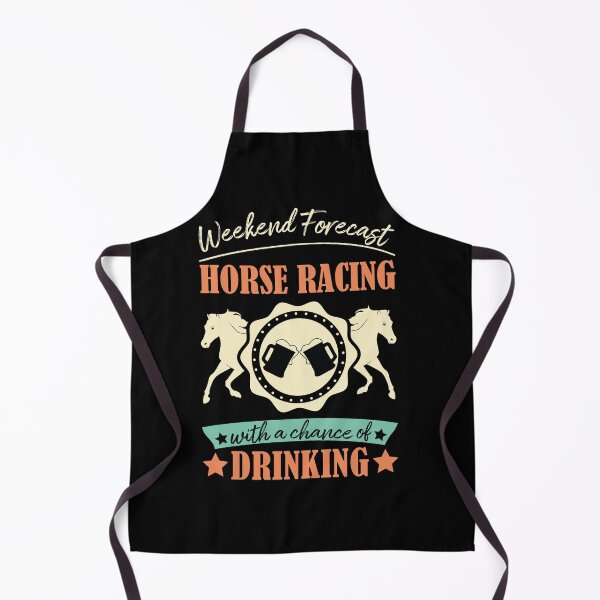 Item preview, Weekend Forecast Horse Racing With A Chance Of Drinking designed and sold by Life Shop.