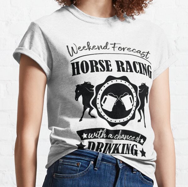 Aperçu de l'œuvre Prévisions de week-end de courses de chevaux avec une chance de boire créée et vendue par Life Shop.