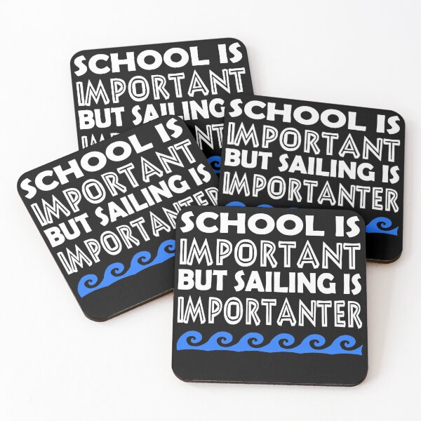 Item preview, Sailing is Importanter designed and sold by clairesartworks.