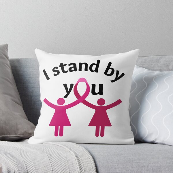 Item preview, Breast Cancer Support with Pink Ribbon - I stand by you designed and sold by FightCancer.