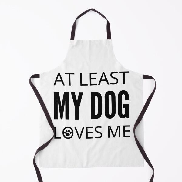 Item preview, At Least My Dog Loves Me designed and sold by Vibing-Right.