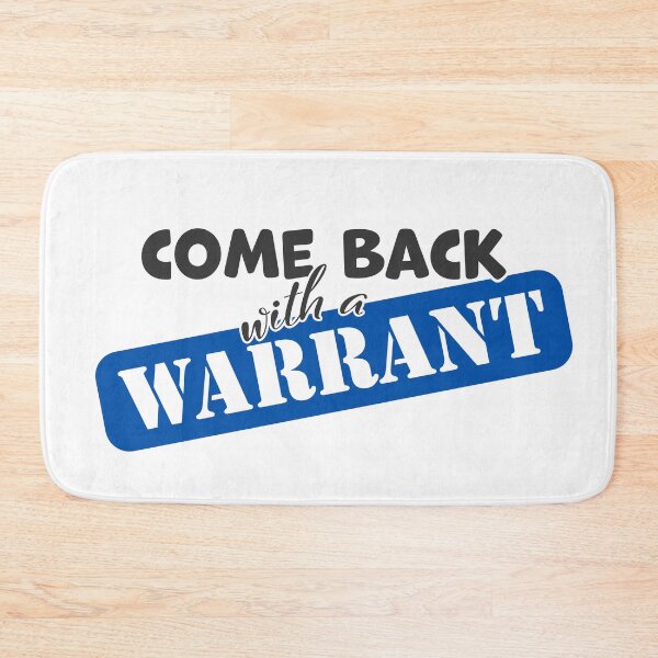Item preview, come back with a warrant designed and sold by ShineCreative.