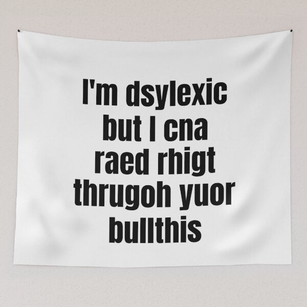 Item preview, I Have Dyslexia But I See Through Your Bullthis Funny designed and sold by OldCamp.