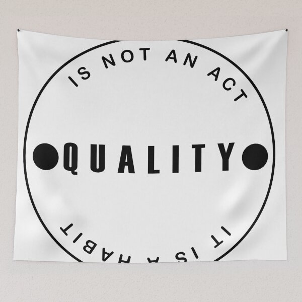 Item preview, Quality is not an act it is a habit designed and sold by YOUR SHOP.