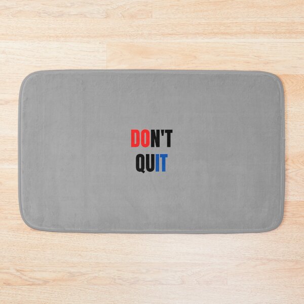 Item preview, Don't Quit designed and sold by Onprime.