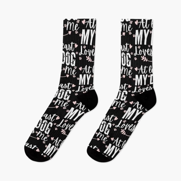 Item preview, At Least My Dog Loves Me designed and sold by Vibing-Right.