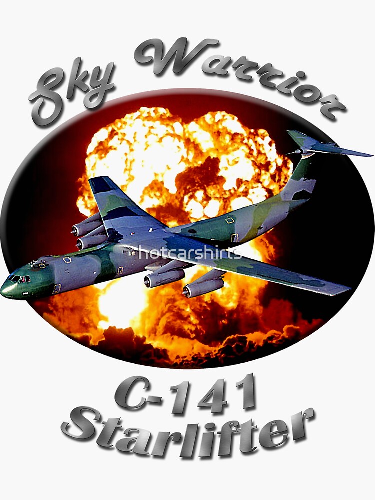 C-141 Starlifter Sky Warrior by hotcarshirts