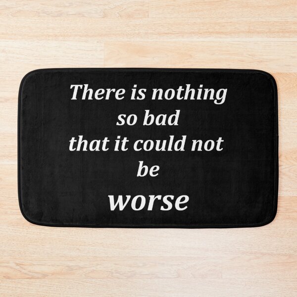 Item preview, there is nothing so bad designed and sold by funniesttext.