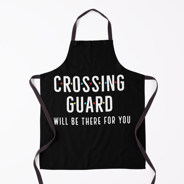 Item preview, Crossing guard i will be there for you designed and sold by AwesomeWorld1.