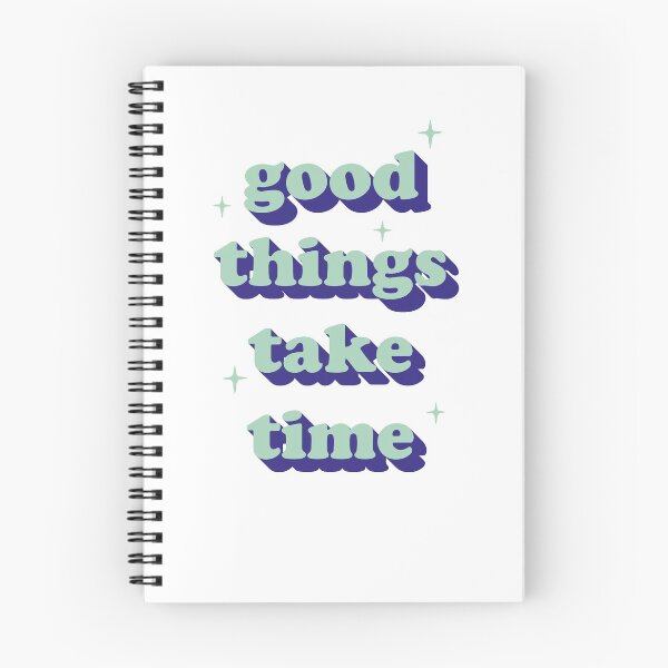 Item preview, Good things take time designed and sold by Rose Elliott.