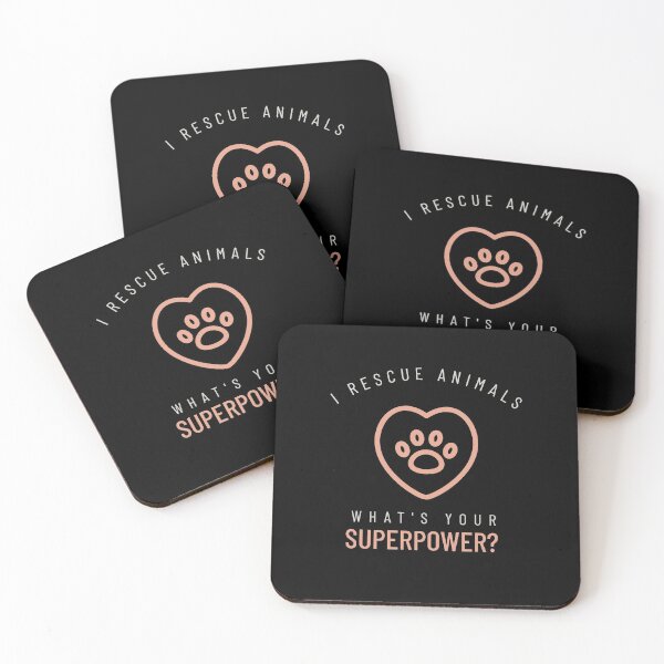 Item preview, I rescue animals what's your superpower designed and sold by StacieNichols.