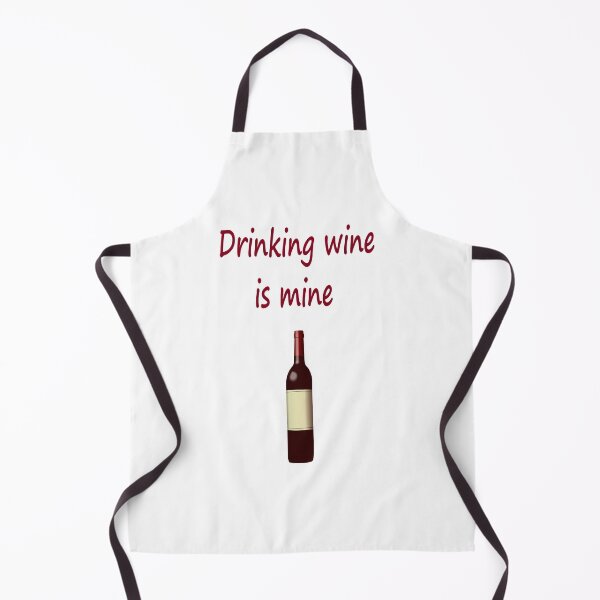 Item preview, Drinking wine is mine designed and sold by NT99.