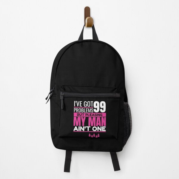 Item preview, I've got 99 problems, but pleasing my man ain't one designed and sold by Unchainthebeast.