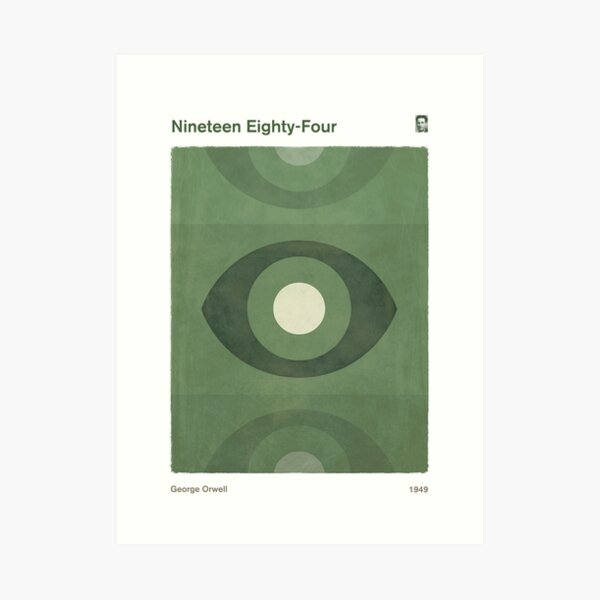 Nineteen Eighty-Four, George Orwell Dystopian Literary Minimalist Art for Book Lovers Art Print
